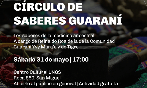 Circulo de Saberes Guaraní: Los saberes de la medicina ancestral